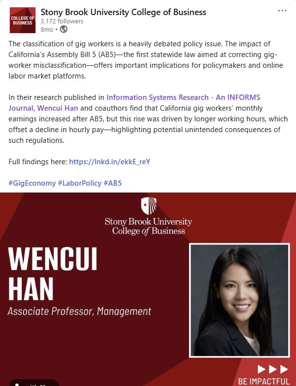 LinkedIn post by the Stony Brook University College of Business featuring Wencui Han, Associate Professor of Management, with her portrait, announcing research on California Assembly Bill 5 and gig workers published in Information Systems Research